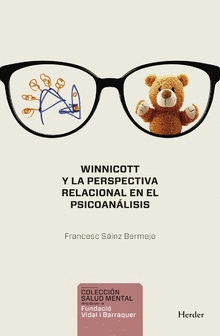 WINNICOTT Y LA PERSPECTIVA RELACIONAL EN EL PSICOANLISIS