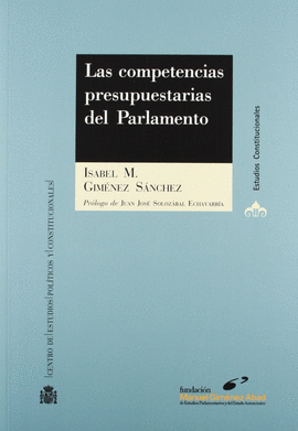 LAS COMPETENCIAS PRESUPUESTARIAS DEL PARLAMENTO