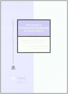 PROCEDIMIENTOS DE DESIGNACI�N PARLAMENTARIA DE CARGOS P�BLICOS