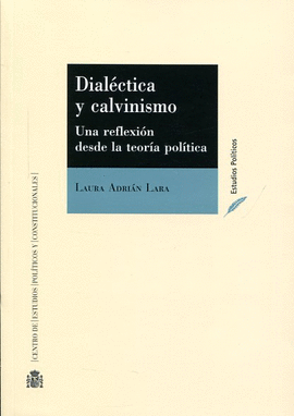 DIALCTICA Y CALVINISMO