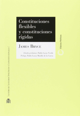CONSTITUCIONES FLEXIBLES Y CONSTITUCIONES RGIDAS