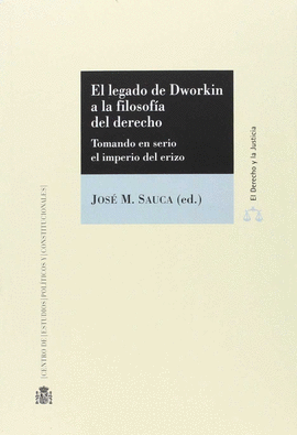 EL LEGADO DE DWORKIN A LA FILOSOF�A DEL DERECHO