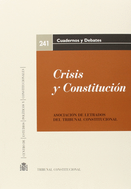 CRISIS Y CONSTITUCIN