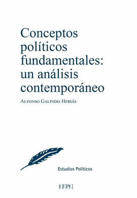 CONCEPTOS POL�TICOS FUNDAMENTALES: UN AN�LISIS CONTEMPOR�NEO