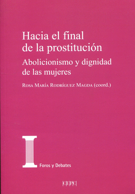 HACIA EL FINAL DE LA PROSTITUCIN