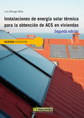 INSTALACIONES DE ENERG�A SOLAR T�RMICA PARA LA OBTENCI�N DE ACS EN VIVIENDAS