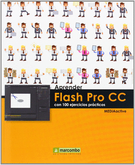 APRENDER FLASH PRO CC CON 100 EJERCICIOS PRCTICOS