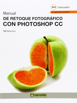 MANUAL DE RETOQUE FOTOGRFICO CON PHOTOSHOP CC