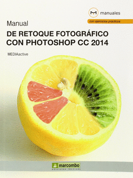 MANUAL DE RETOQUE FOTOGR�FICO CON PHOTOSHOP CC 2014