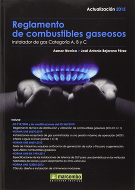 REGLAMENTO DE COMBUSTIBLES GASEOSOS (ACTUALIZACIN 2015)