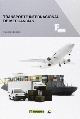 TRANSPORTE INTERNACIONAL DE MERCANC�AS