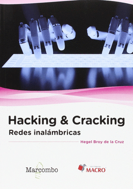 HACKING & CRACKING: REDES INALÁMBRICAS