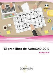 EL GRAN LIBRO DE AUTOCAD 2017