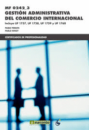 MF0242_3 GESTIN ADMINISTRATIVA DEL COMERCIO INTERNACIONAL