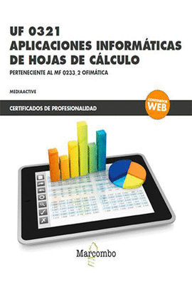 UF 0321 APLICACIONES INFORM�TICAS DE HOJAS DE C�LCULO