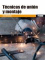 T�CNICAS DE UNI�N Y MONTAJE