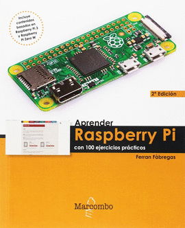APRENDER RASPBERRY PI CON 100 EJERCICIOS PRACTICOS