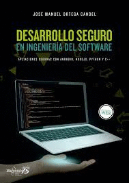 DESARROLLO SEGURO EN INGENIERA DEL SOFTWARE