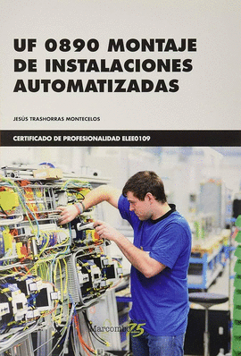 UF 0890 MONTAJE DE INSTALACIONES AUTOMATIZADAS