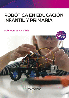 ROBOTICA EN EDUCACION INFANTIL Y PRIMARIA