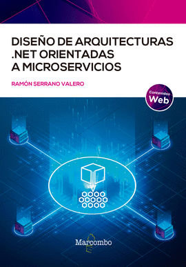 DISEO DE ARQUITECTURAS NET ORIENTADAS A MICROSERVICIOS