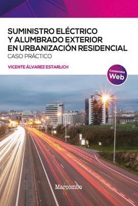 SUMINISTRO ELECTRICO Y ALUMBRADO EXTERIOR EN URBANIZACION RESIDENCIAL