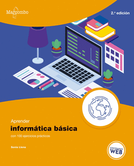 APRENDER INFORMATICA BASICA CON 100 EJERCICIOS PRACTICOS