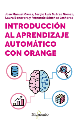 INTRODUCCIN AL APRENDIZAJE AUTOMTICO CON ORANGE
