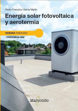 ENERGA SOLAR FOTOVOLTAICA Y AEROTERMIA