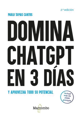 DOMINA CHATGPT EN 3 DAS Y APROVECHA TODO SU POTENCIAL