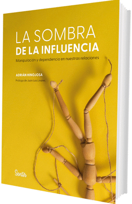 LA SOMBRA DE LA INFLUENCIA