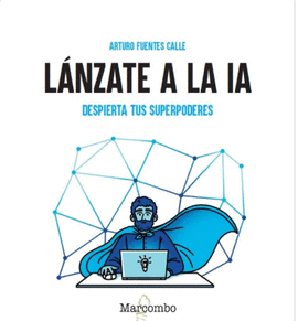 L�NZATE A LA IA