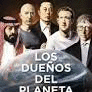 LOS DUEOS DEL PLANETA