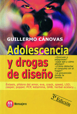 ADOLESCENCIA Y DROGAS DE DISEO EXTASIS PILDORA DE AMOR EVA CRACK