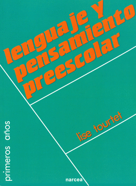 LENGUAJE Y PENSAMIENTO PREESCOL