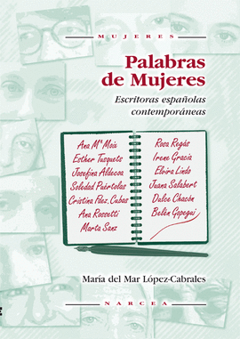 PALABRAS DE MUJERES ESCRITORAS ESPA�OLAS CONTEMPORANEAS