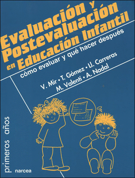 EVALUACION Y POSTEVALUACION EN EDUCACION INFANTIL