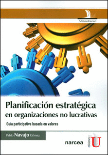 PLANIFICACI�N ESTRAT�GICA EN ORGANIZACIONES NO LUCRATIVAS