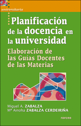 PLANIFICACI�N DE LA DOCENCIA EN LA UNIVERSIDAD