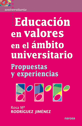 EDUCACION EN VALORES EN EL AMBITO UNIVERSITARIO