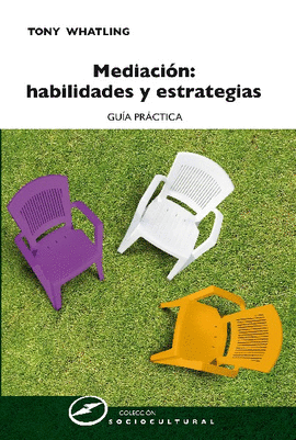 MEDIACION HABILIDADES Y ESTRATEGIAS