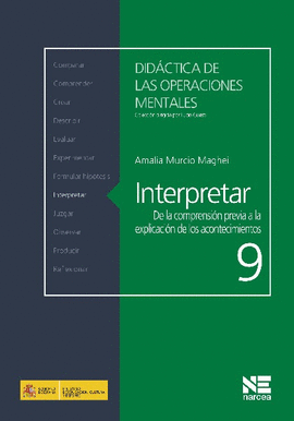 INTERPRETAR DE LA COMPRENSI�N PREVIA A LA EXPLICACI�N DE LOS ACONTECIMIENTOS 9