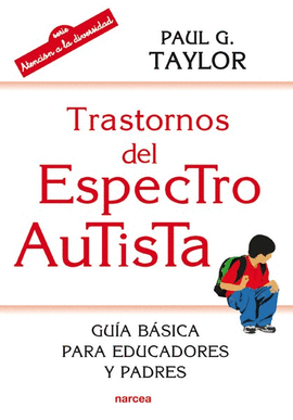 TRASTORNOS DEL ESPECTRO AUTISTA