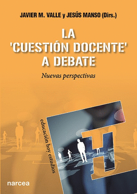 LA CUESTIN DOCENTE A DEBATE