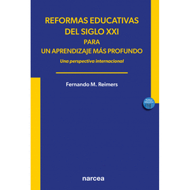 REFORMAS EDUCATIVAS SIGLO XXI