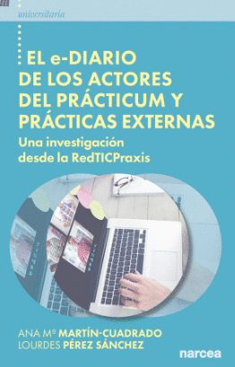 EL E-DIARIO DE LOS ACTORES DEL PRACTICUM Y PRACTICAS EXTERNAS