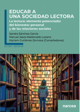 EDUCAR A UNA SOCIEDAD LECTORA