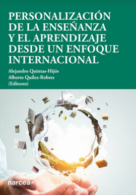 PERSONALIZACI�N DE LA ENSE�ANZA Y EL APRENDIZAJE DESDE UN ENFOQUE INTERNACIONAL