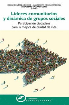 LIDERES COMUNITARIOS Y DINAMICA DE GRUPOS SOCIALES