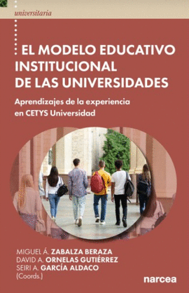 EL MODELO EDUCATIVO INSTITUCIONAL DE LAS UNIVERSIDADES